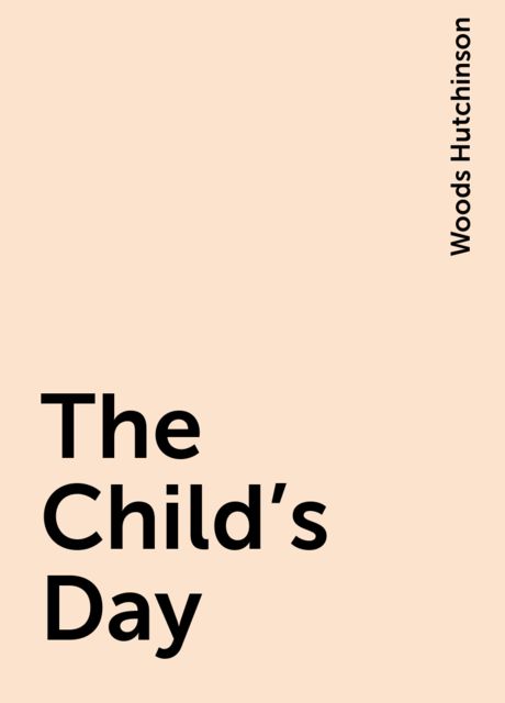 The Child's Day