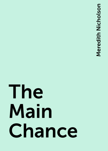 The Main Chance