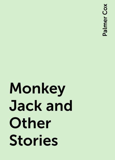 Monkey Jack and Other Stories