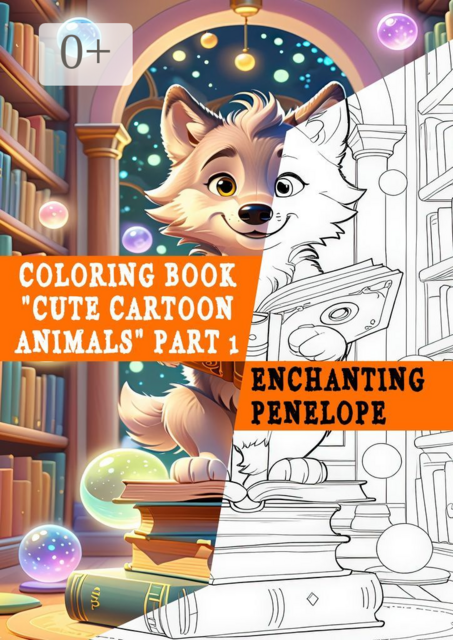 Coloring book «Cute Cartoon Animals». Part 1