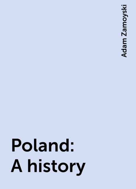 Poland: A history