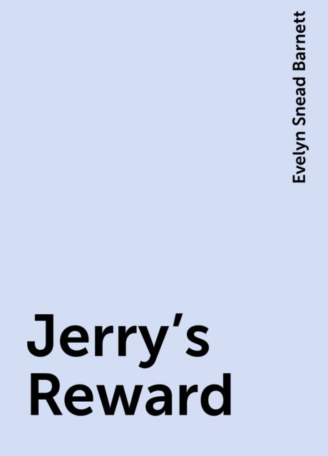 Jerry's Reward