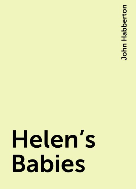 Helen's Babies