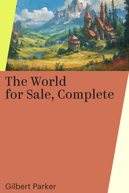 The World for Sale, Complete