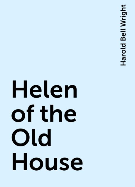 Helen of the Old House