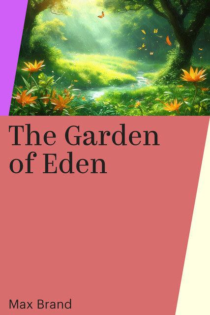 The Garden of Eden