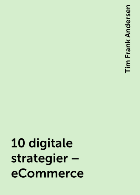 10 digitale strategier – eCommerce