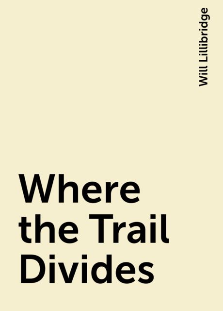 Where the Trail Divides