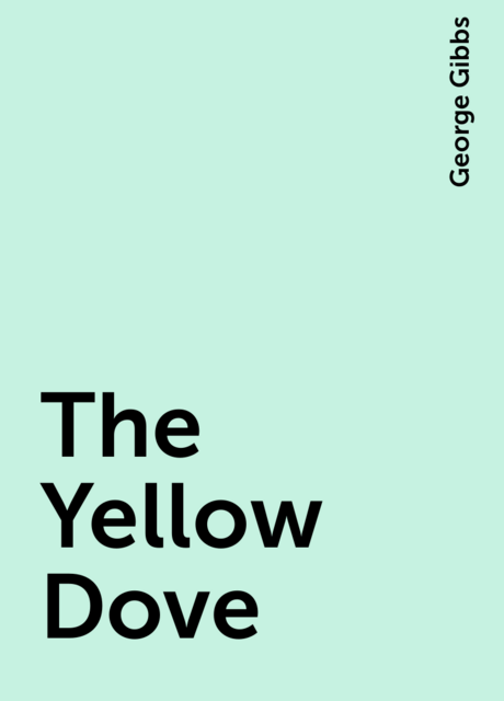 The Yellow Dove