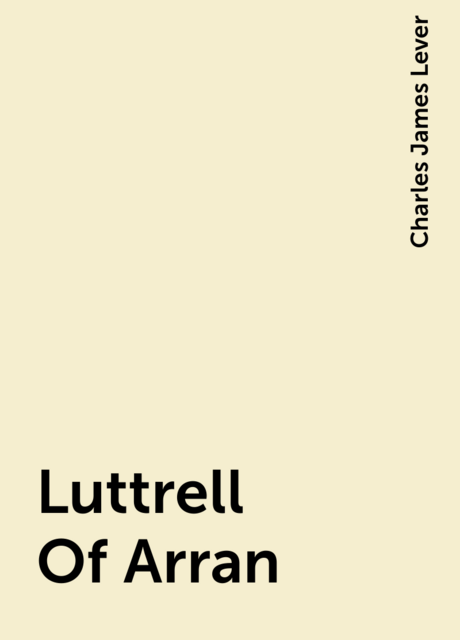 Luttrell Of Arran