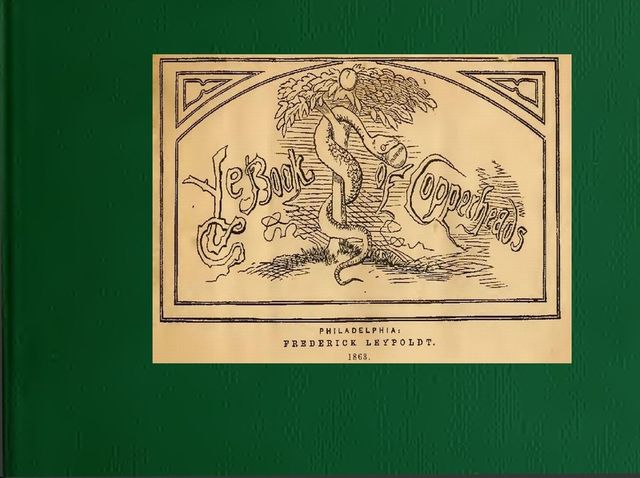 Ye Book of Copperheads