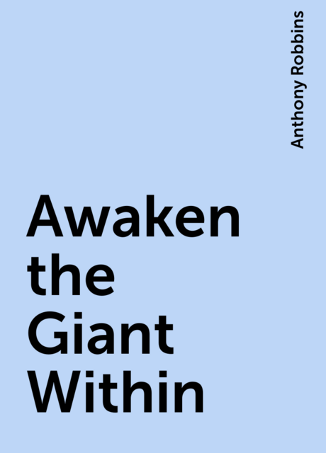 Awaken the Giant Within