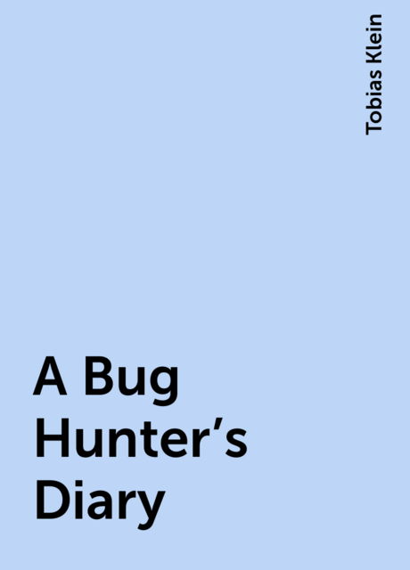 A Bug Hunter's Diary