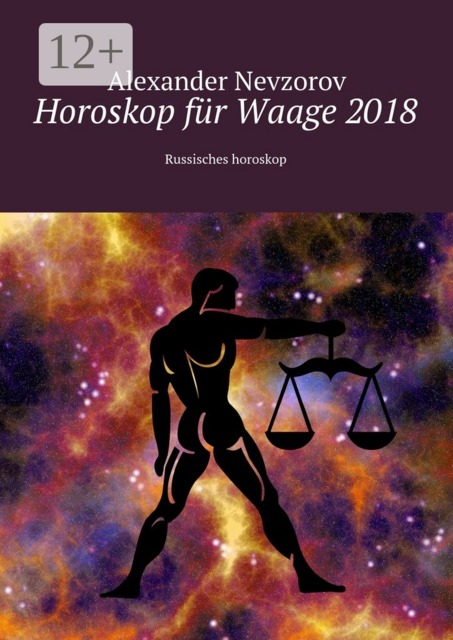 Horoskop für Waage 2018. Russisches horoskop