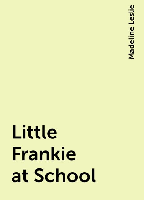 Little Frankie at School