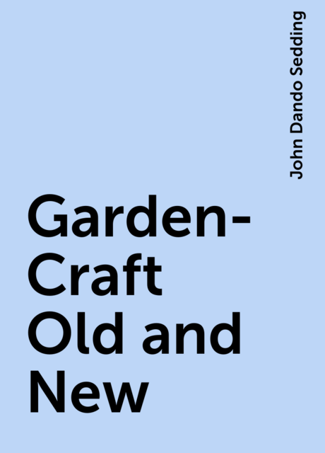 Garden-Craft Old and New