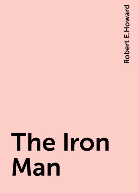 The Iron Man