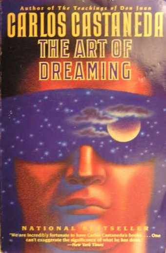 The Teachings of Don Juan 9. The Art of Dreaming