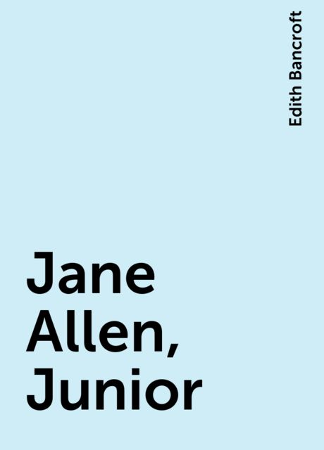 Jane Allen, Junior