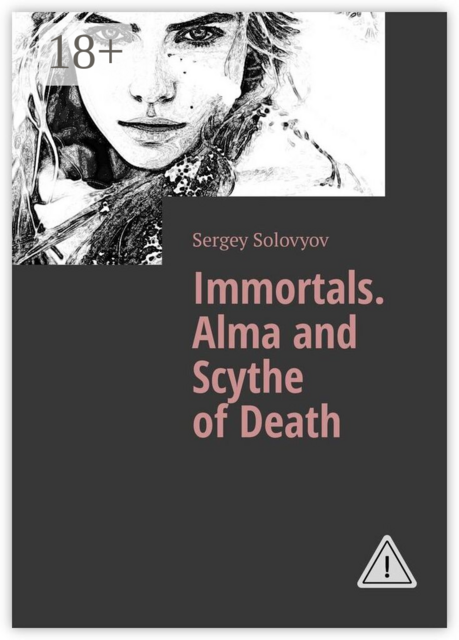 Immortals. Alma and Scythe of Death