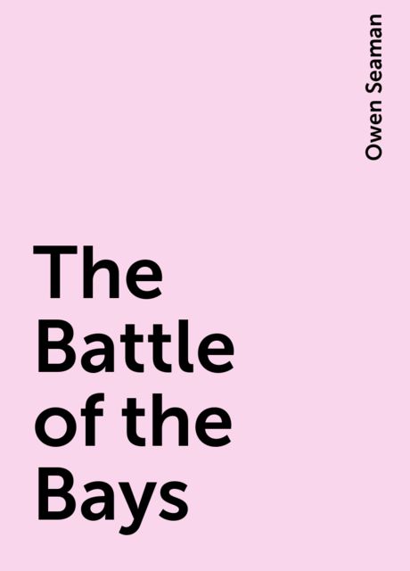 The Battle of the Bays