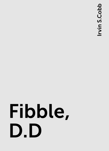 Fibble, D.D
