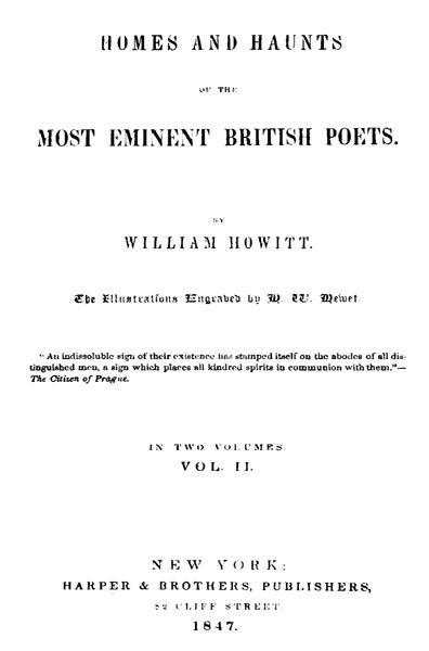 Homes and Haunts of the Most Eminent British Poets, Vol. 2 (of 2)