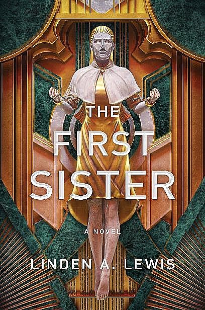 The First Sister, Linden A. Lewis