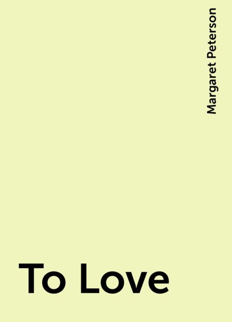 To Love