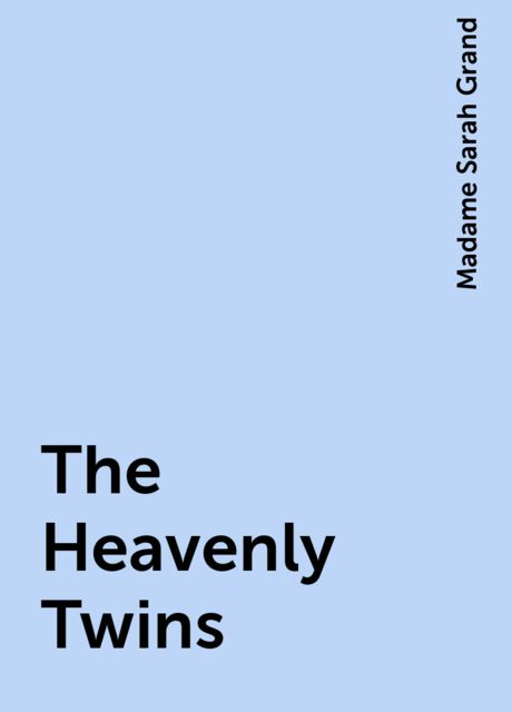 The Heavenly Twins