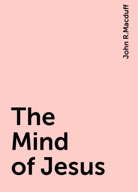 The Mind of Jesus