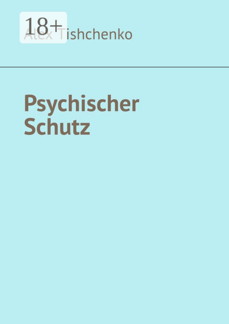 Psychischer Schutz
