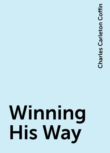 Winning His Way