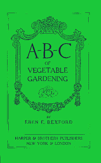 A-B-C of Vegetable Gardening