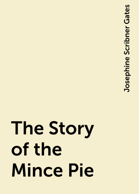 The Story of the Mince Pie