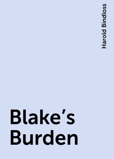 Blake's Burden