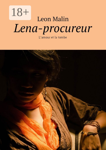 Lena-procureur. L’amour et la tombe