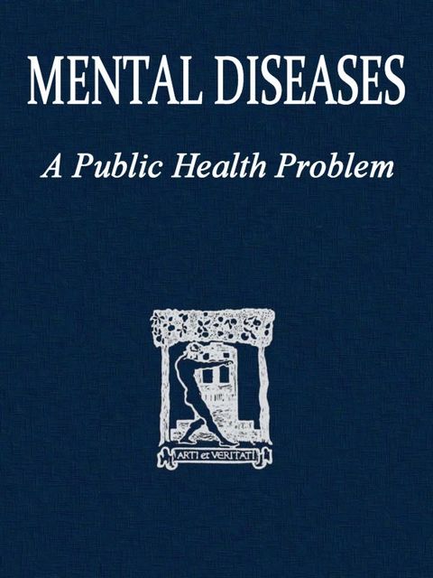 Mental diseases; a public health problem