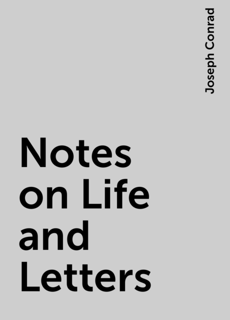 Notes on Life and Letters
