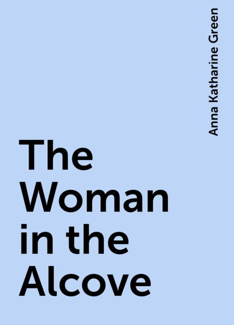 The Woman in the Alcove
