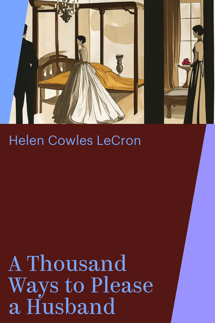 A Thousand Ways to Please a Husband