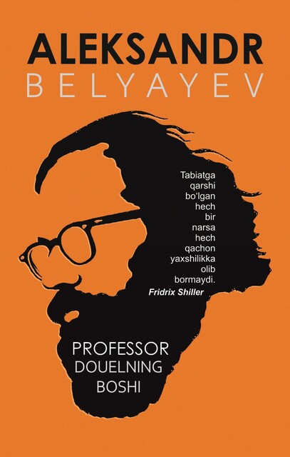 Professor Douelning boshi, Aleksandr Belyayev