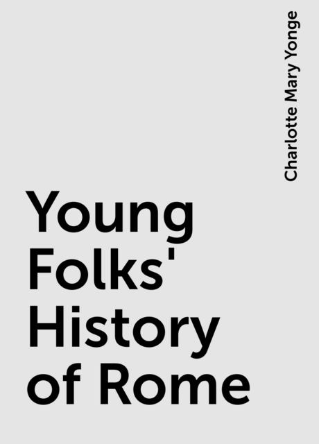 Young Folks' History of Rome
