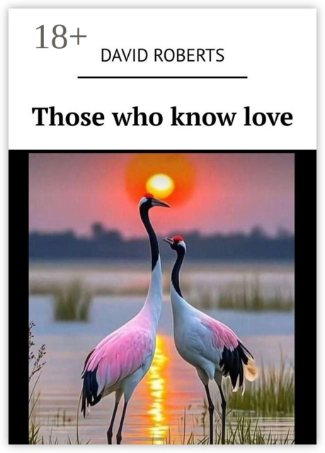 Those who know love