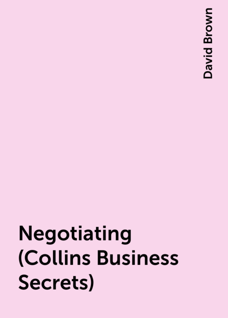 Negotiating (Collins Business Secrets)