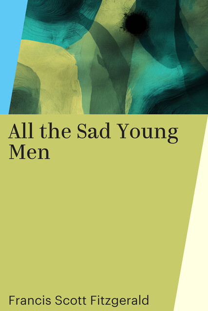 All the Sad Young Men