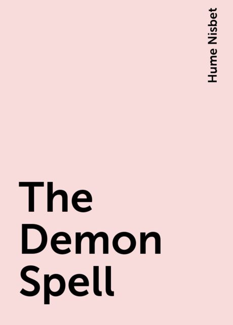 The Demon Spell