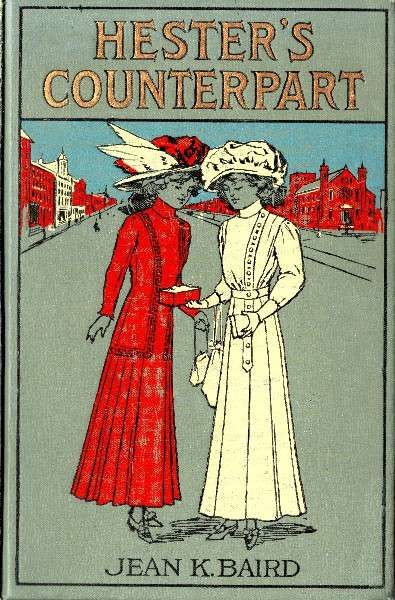Hester's Counterpart / A Story of Boarding School Life