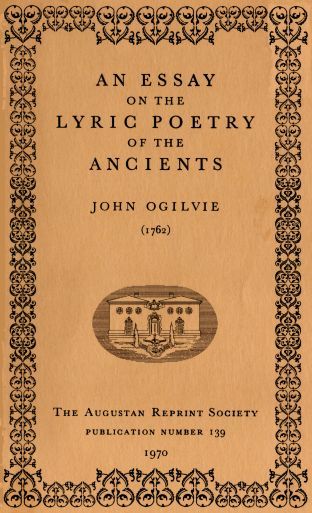 An Essay on the Lyric Poetry of the Ancients