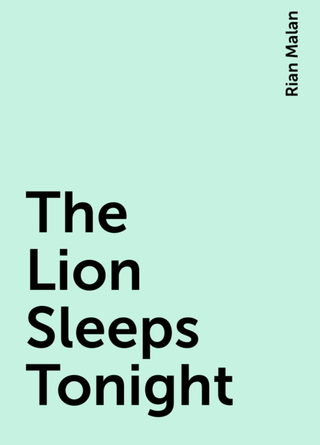 The Lion Sleeps Tonight